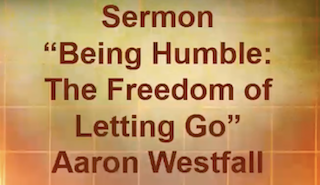 Being Humble, The Freedom of Letting Go